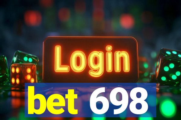 bet 698